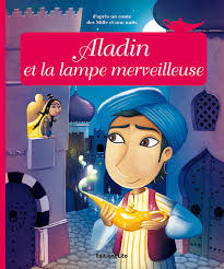 Aladin et la lampe merveilleuse.
