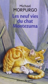 Les neuf vies du chat Montezuma.