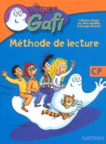 Super Gafi : Méthode de lecture Gr. 1<sup>FS</sup>