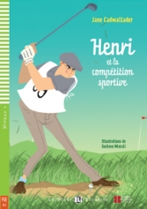 Henri et la compétition sportive.  (Livre + audio)<sup>FR</sup>