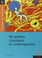 90 poèmes classiques & contemporains.