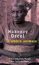 L'ombre animale.<br>M. Orcel