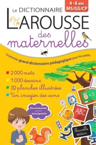 Dictionnaire Larousse des maternelles<sup>FS