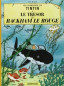 Tintin: Le trésor de Rackham le Rouge. T12